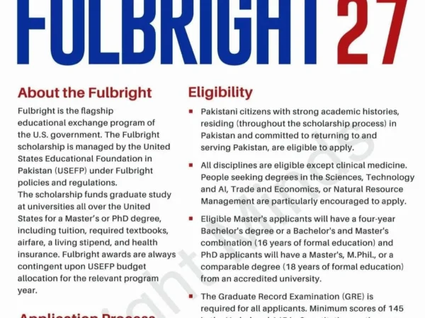 Fulbright Scholarship 2026/2027 Pakistan –Official Advertisement