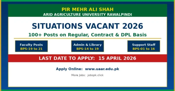 PMAS Arid Agriculture University Rawalpindi Jobs 2026 — Apply Online | 100+ Vacancies Announced 1 featured uaar